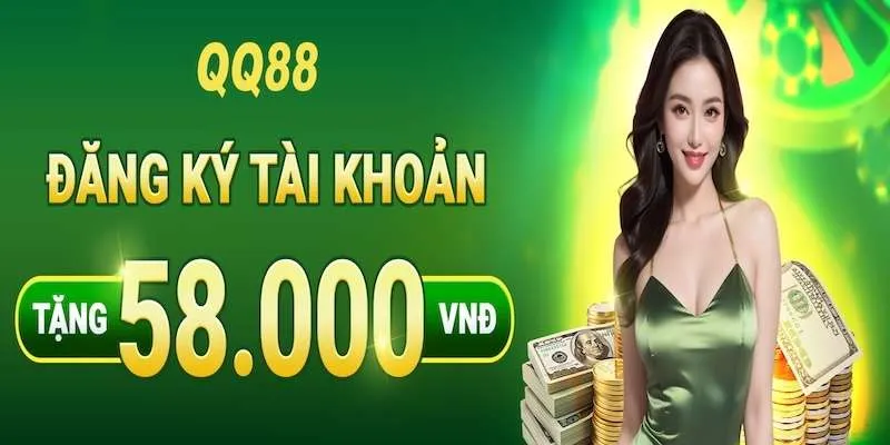 Khuyến mãi đăng ký tài khoản người dùng mới thưởng 58K